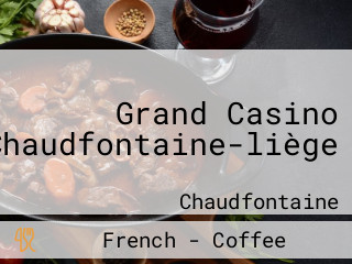 Grand Casino Chaudfontaine-liège