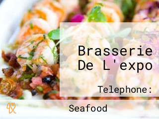 Brasserie De L'expo