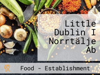 Little Dublin I Norrtälje Ab