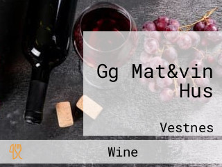 Gg Mat&vin Hus