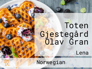 Toten Gjestegård Olav Gran