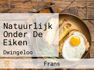 Natuurlijk Onder De Eiken