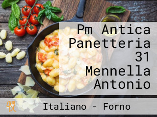 Pm Antica Panetteria 31 Mennella Antonio