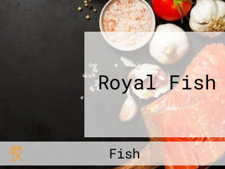 Royal Fish