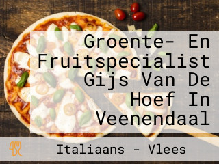 Groente- En Fruitspecialist Gijs Van De Hoef In Veenendaal