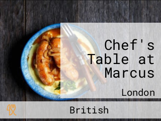 Chef's Table at Marcus