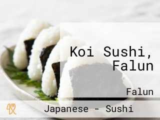 Koi Sushi, Falun