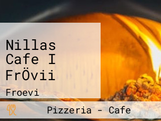 Nillas Cafe I FrÖvii