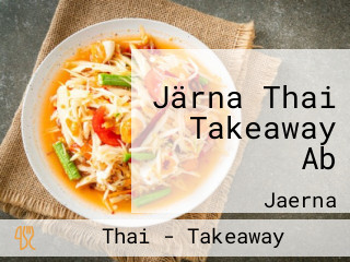 Järna Thai Takeaway Ab