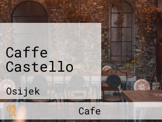 Caffe Castello