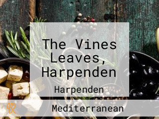 The Vines Leaves, Harpenden