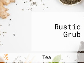 Rustic Grub