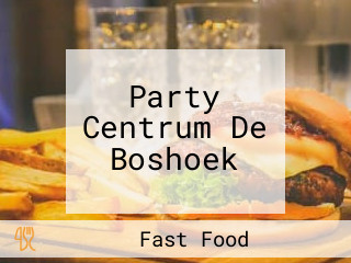 Party Centrum De Boshoek