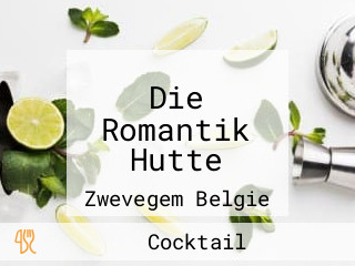 Die Romantik Hutte