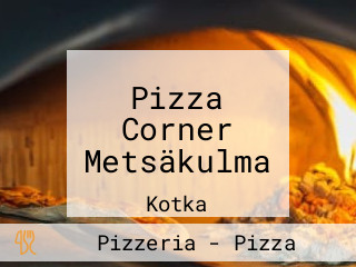 Pizza Corner Metsäkulma