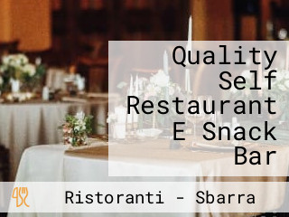 Quality Self Restaurant E Snack Bar