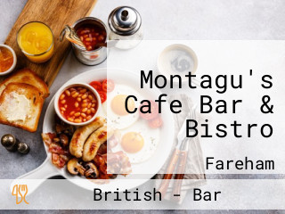 Montagu's Cafe Bar & Bistro