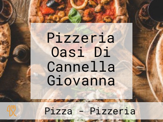 Pizzeria Oasi Di Cannella Giovanna