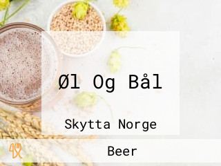 Øl Og Bål