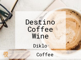 Destino Coffee Wine