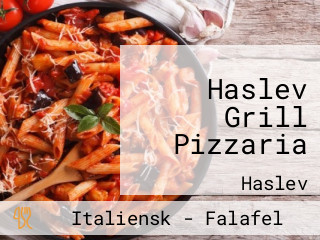 Haslev Grill Pizzaria