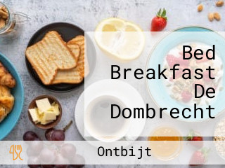 Bed Breakfast De Dombrecht