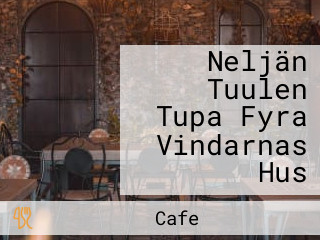 Neljän Tuulen Tupa Fyra Vindarnas Hus