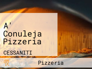 A' Conuleja Pizzeria