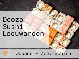 Doozo Sushi Leeuwarden — Pokebowls, Noodles En Meer