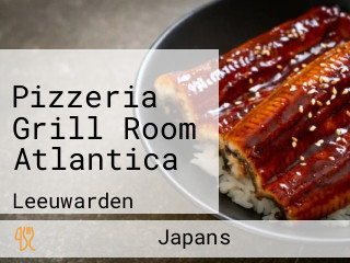 Pizzeria Grill Room Atlantica