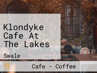 Klondyke Cafe At The Lakes