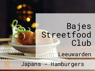 Bajes Streetfood Club
