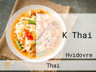 K Thai