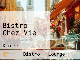 Bistro Chez Vie