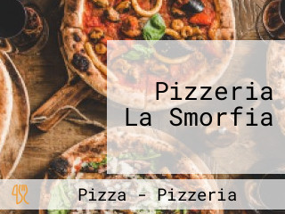 Pizzeria La Smorfia