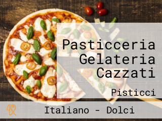 Pasticceria Gelateria Cazzati