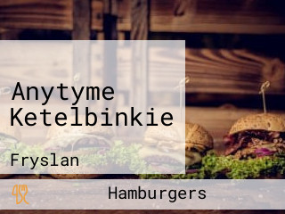 Anytyme Ketelbinkie