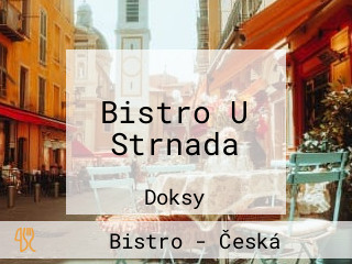 Bistro U Strnada