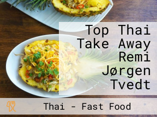 Top Thai Take Away Remi Jørgen Tvedt