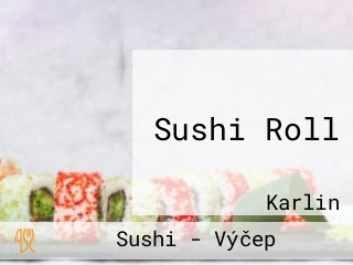 Sushi Roll