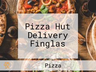 Pizza Hut Delivery Finglas