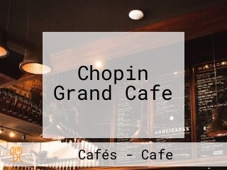 Chopin Grand Cafe