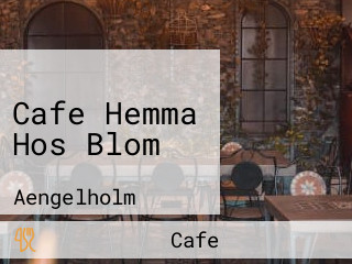 Cafe Hemma Hos Blom