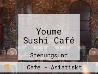 Youme Sushi Café