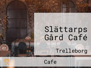 Slättarps Gård Café