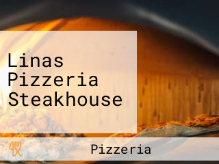 Linas Pizzeria Steakhouse