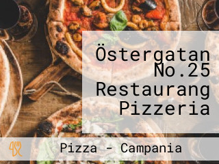 Östergatan No.25 Restaurang Pizzeria
