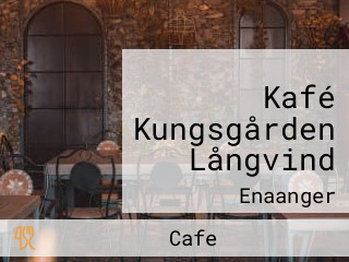 Kafé Kungsgården Långvind