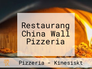 Restaurang China Wall Pizzeria