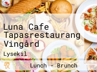 Luna Cafe Tapasrestaurang Vingård